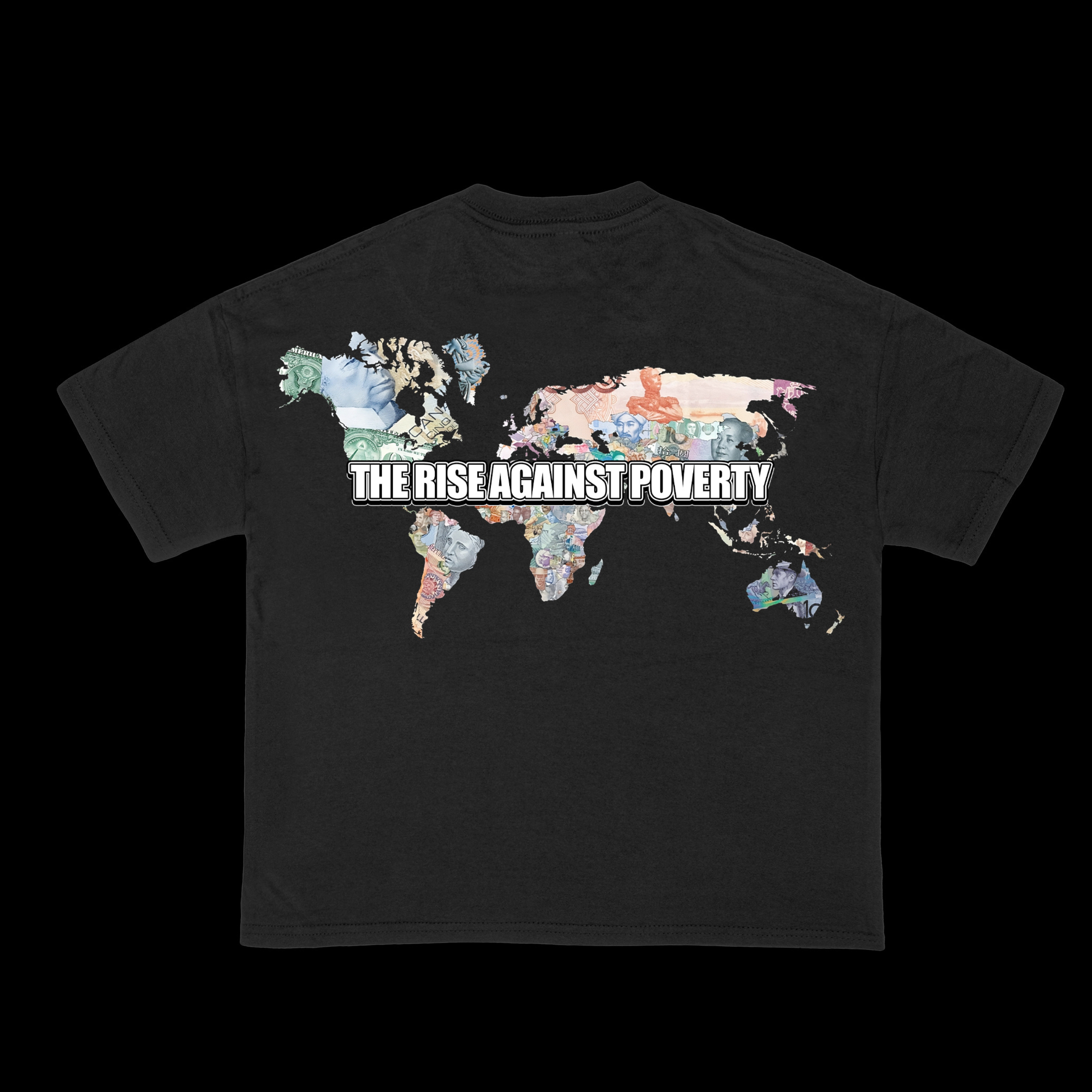 The Rise Against Poverty" T-Shirt